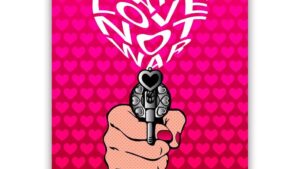 Popart schilderij make love not war