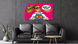 Popart schilderij woman can do all